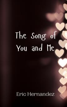 The Song of You and Me