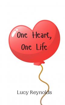 One Heart One Life
