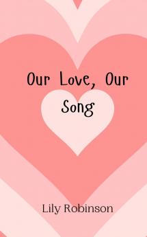 Our Love Our Song