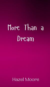 More Than a Dream