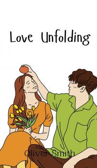 Love Unfolding