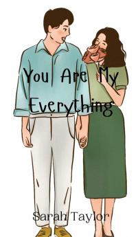 You Are My Everything