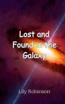 Lost and Found in the Galaxy