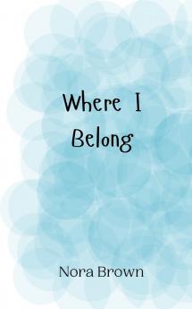 Where I Belong