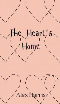 The Heart's Home