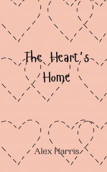 The Heart's Home