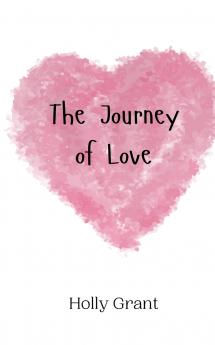 The Journey of Love