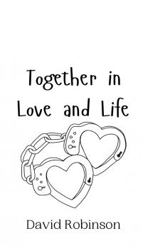 Together in Love and Life
