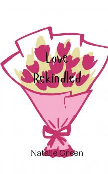 Love Rekindled