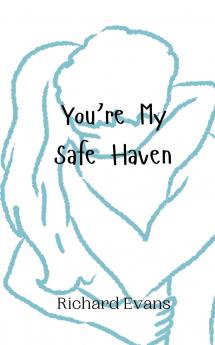 You're My Safe Haven