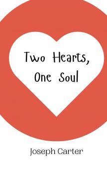 Two Hearts One Soul