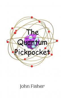The Quantum Pickpocket