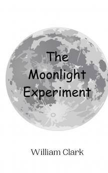 The Moonlight Experiment
