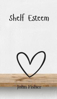 Shelf Esteem