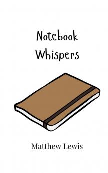 Notebook Whispers