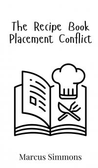 The Recipe Book Placement Conflict