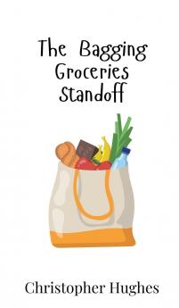 The Bagging Groceries Standoff