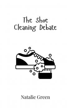 The Shoe Cleaning Debate
