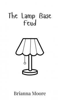 The Lamp Base Feud