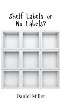 Shelf Labels or No Labels?