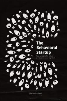 the Behavioral Startup
