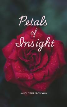 Petals of Insight