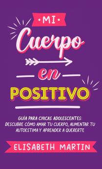 Mi cuerpo en positivo