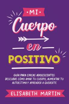 Mi cuerpo en positivo