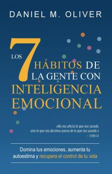 Los 7 hábitos de la gente con inteligencia emocional