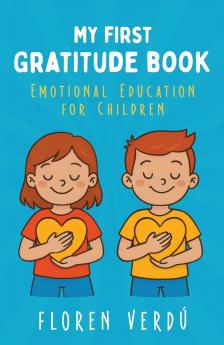 MY FIRST GRATITUDE BOOK