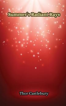 Summer's Radiant Rays