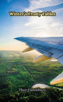 Winter's Frosty Fables