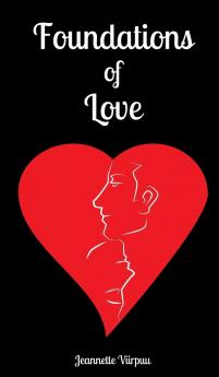 Foundations of Love