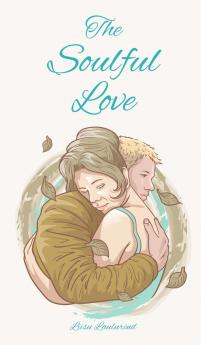 The Soulful Love