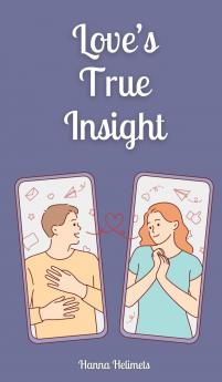 Love's True Insight