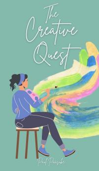 The Creative Quest