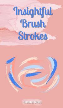 Insightful Brush Strokes