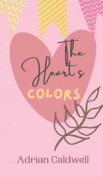 The Heart's Colors