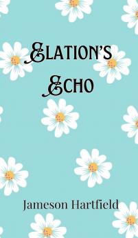 Elation's Echo