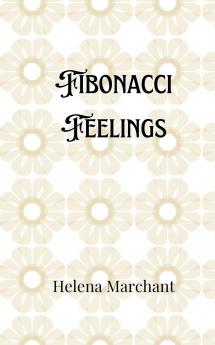 Fibonacci Feelings