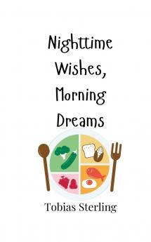 Nighttime Wishes Morning Dreams