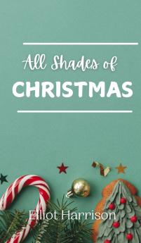 All Shades of Christmas
