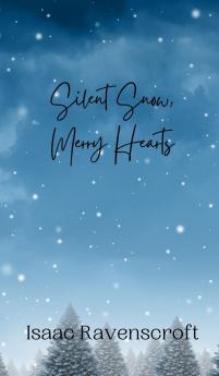 Silent Snow Merry Hearts