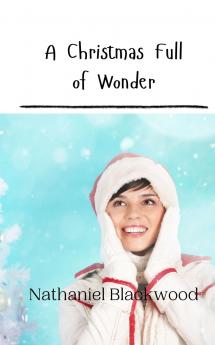 A Christmas Full of Wonder