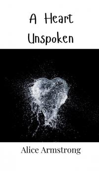 A Heart Unspoken