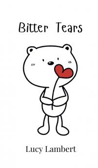Bitter Tears