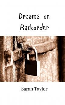 Dreams on Backorder