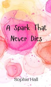 A Spark That Never Dies