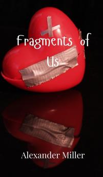 Fragments of Us