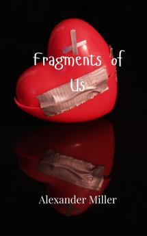 Fragments of Us